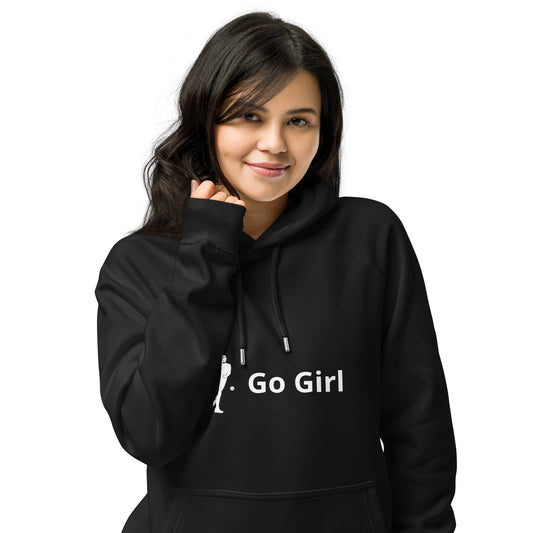 Go Girl Hoodie